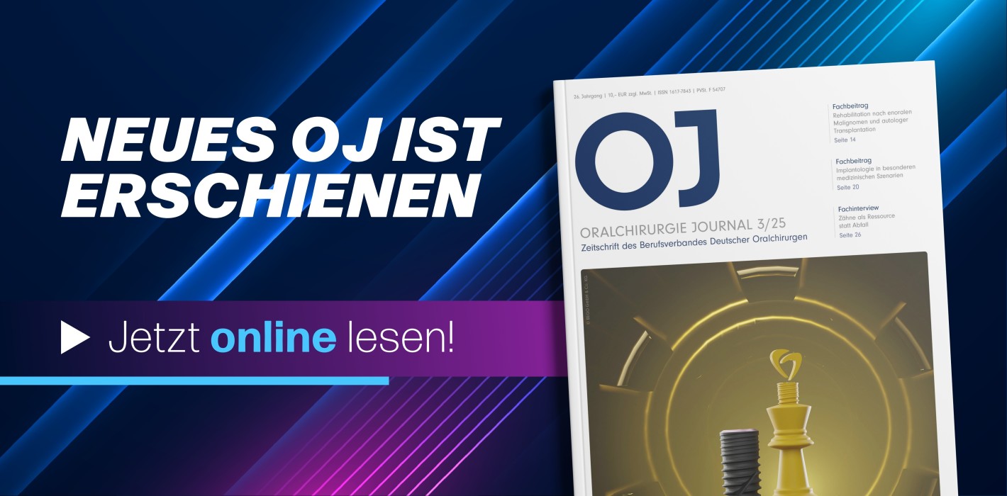 Augmentation, Zahnrecycling und mehr: Das Oralchirurgie Journal ist erschienen