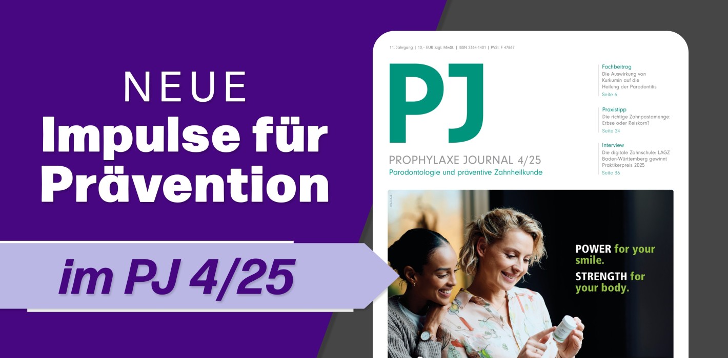Heilen, vorbeugen, motivieren: Die neue Ausgabe des Prophylaxe Journals ist da