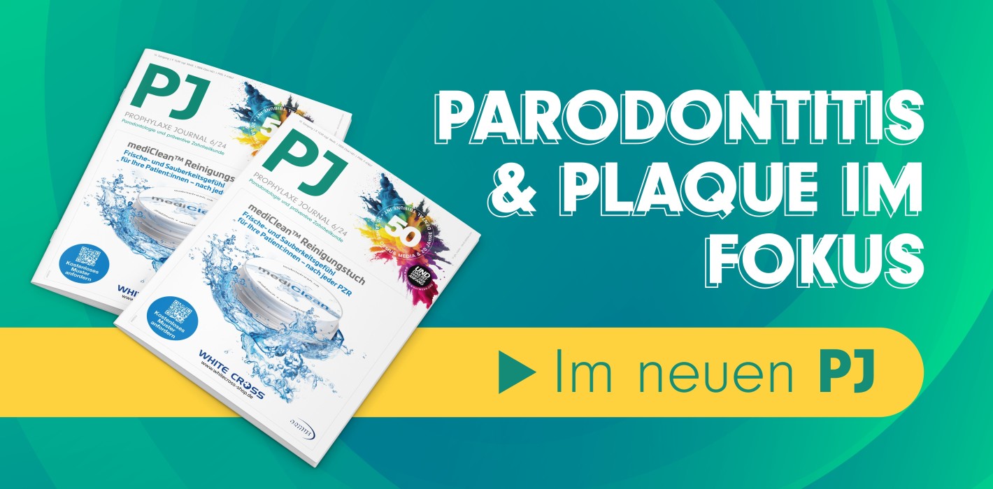 Parodontitis, Plaque & Praxistipps: Das neue PJ 6/24 ist da
