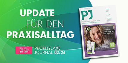 Wissen trifft Praxis in der Frühlingsausgabe des Prophylaxe Journal