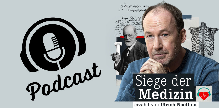 „Siege der Medizin“: Erster medizinhistorischer Podcast