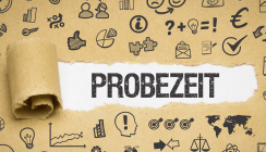 Angst vor der Probezeit? Wichtige Regeln erklärt