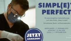 Neu im OEMUS-Seminarprogramm: Simpl(e)y Perfect – Ein Konzept aus der Praxis für die Praxis