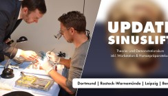 Bundesweite Kursreihe Sinuslifttechniken inkl. Humanpräparate-Kurs
