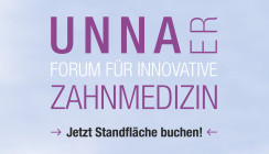 Unnaer Forum für Innovative Zahnmedizin: Jetzt Standfläche sichern!