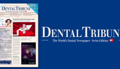 Dental Tribune Schweiz 4/2022 & Messezeitung today DENTAL BERN