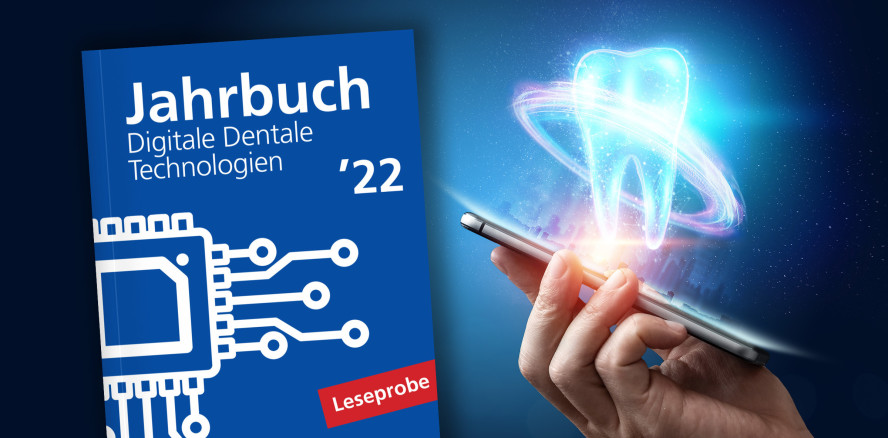 Aktuelle Auflage des Jahrbuchs Digitale Dentale Technologien ab sofort verfügbar