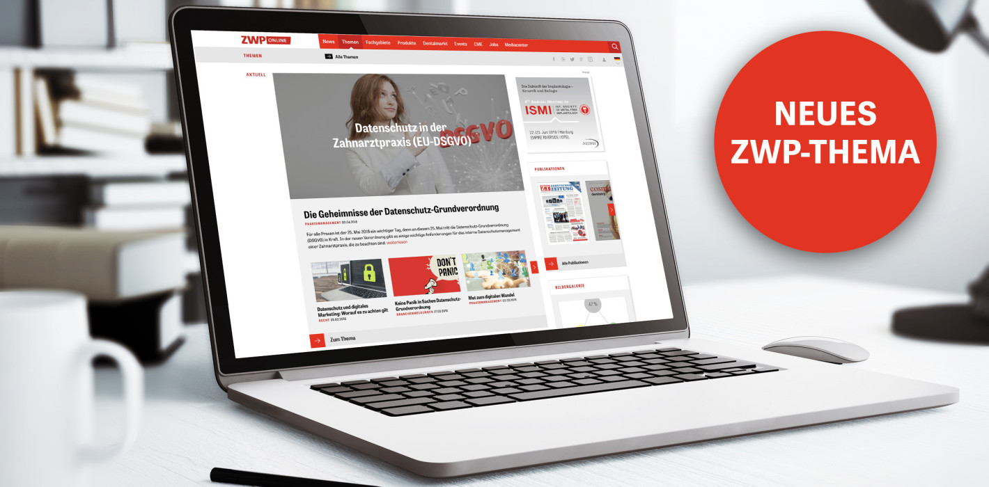 Neues ZWP-Thema „Datenschutz in der Zahnarztpraxis“ jetzt online