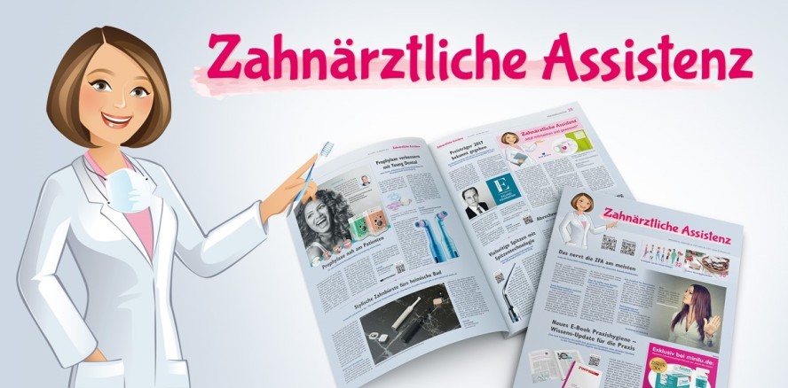 Neue Ausgabe der „Zahnärztlichen Assistenz“ erschienen