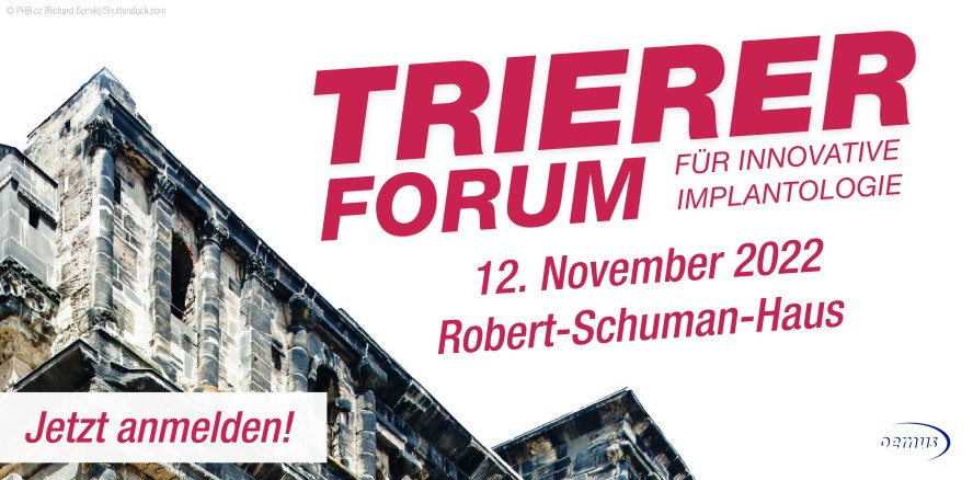 Trierer Forum für Innovative Implantologie am 12. November