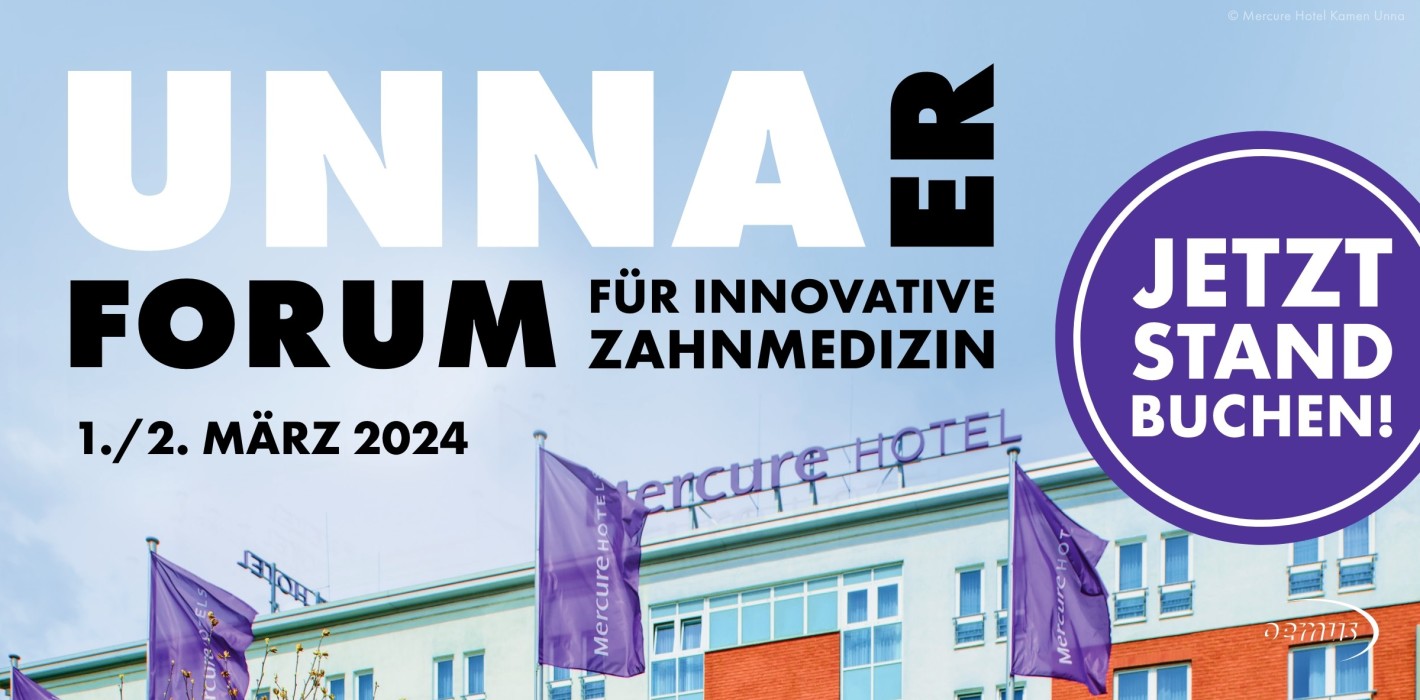 Unnaer Forum für Innovative Zahnmedizin: Jetzt Stand buchen!