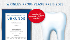 Wrigley Prophylaxe Preis 2023: Forschen – bewerben – gewinnen