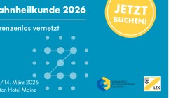 Zahnheilkunde 2026 – Zahnärztetag Rheinland-Pfalz: Jetzt Beteiligung buchen!