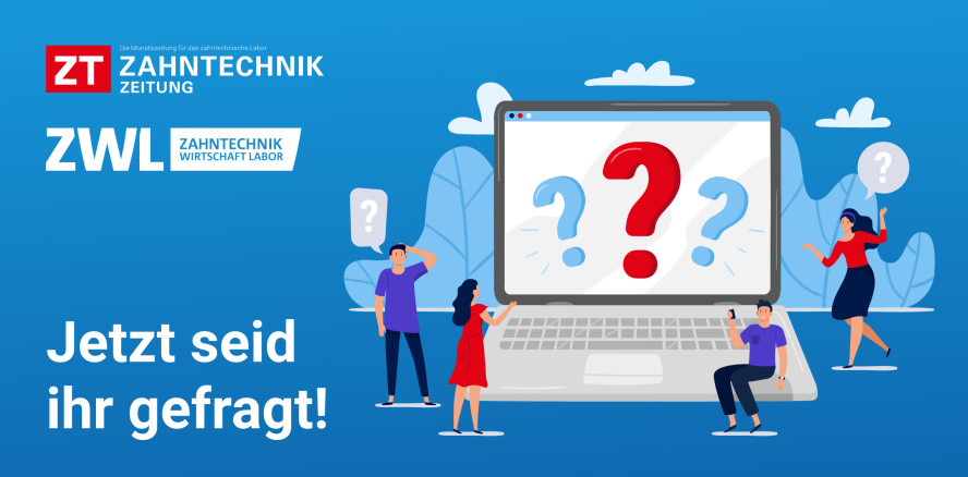 Zahntechnik-Umfrage: Welche Werkstoffe verwendet ihr?