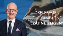 Drei Fragen an Martin Hendges zur Kampagne „Zähne zeigen“