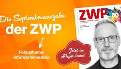 Top-aktuell & wichtiger denn je: ZWP 9/24 taucht in Alterszahnmedizin ein