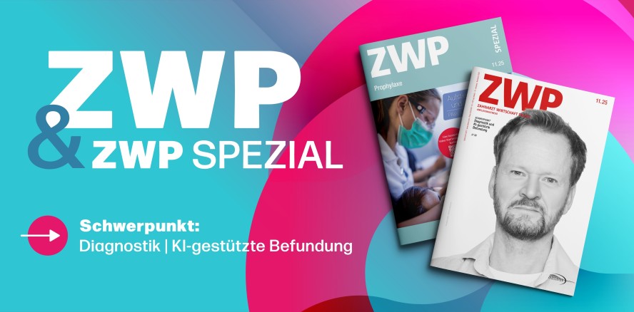 Frische Impulse für die Praxis: November-Ausgabe der ZWP und ZWP spezial erschienen