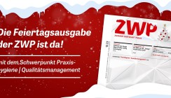 Neue ZWP im Dezember zu Praxishygiene & QM
