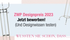 ZWP Designpreis 2023: Jetzt mitmachen & Designwissen testen