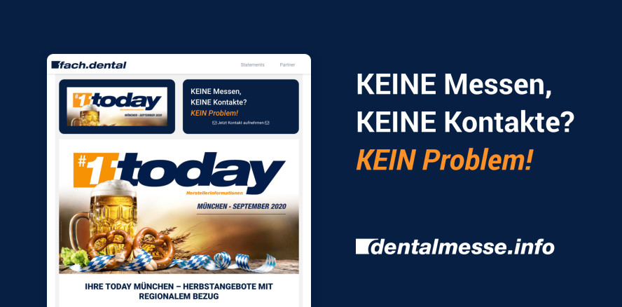 today bringt die Dentalausstellung zu Ihnen nach Hause