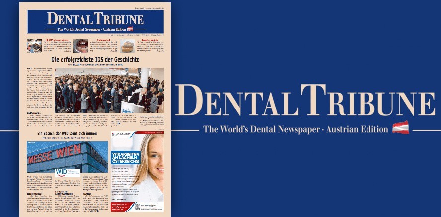 Ganz aktuell: Jetzt Dental Tribune Österreich und WID today lesen