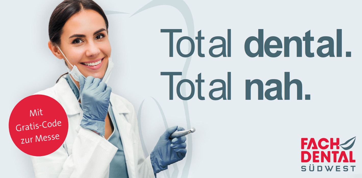 FACHDENTAL Südwest – Die eigene Praxis zukunftssicher aufstellen