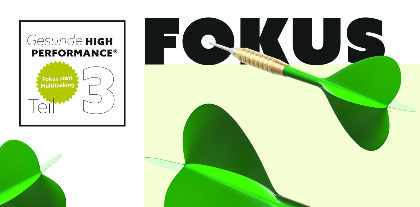 Gesunde High Performance®: Fokus statt Dauerstress