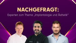Nachgefragt: Experten zum Thema „Implantologie und Ästhetik“