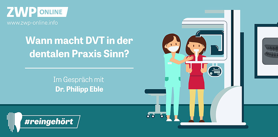 Neue Podcast-Folge bei #reingehört: Wann macht DVT in der dentalen Praxis Sinn?