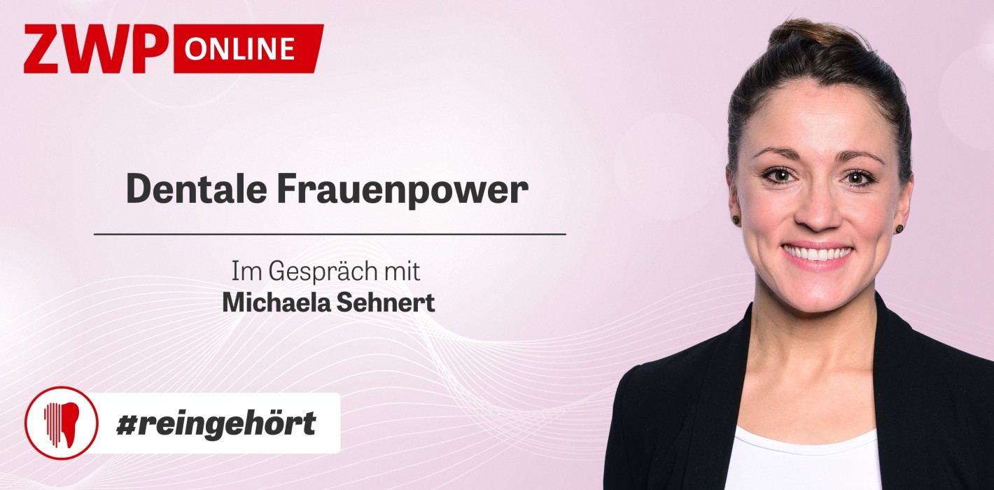 #reingehört: Dentale Frauenpower in neuer ZWP-Gesprächsreihe