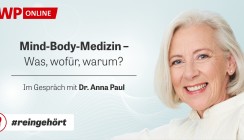 #reingehört: „Mind-Body-Medizin“ mit Dr. Anna Paul