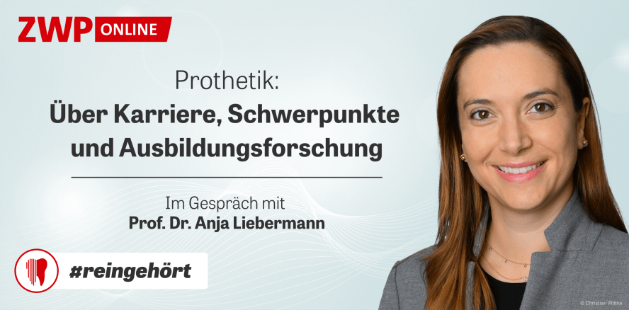 #reingehört: Über Leidenschaft für den Fachbereich Prothetik