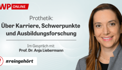 #reingehört: Über Leidenschaft für den Fachbereich Prothetik