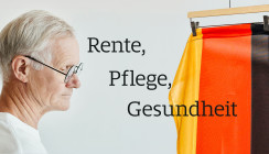 Rente, Pflege, Gesundheitsversorgung: Wer bezahlt das Ganze?