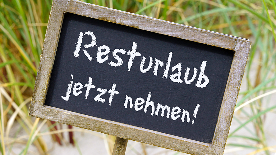 Resturlaub bis 31. März nehmen