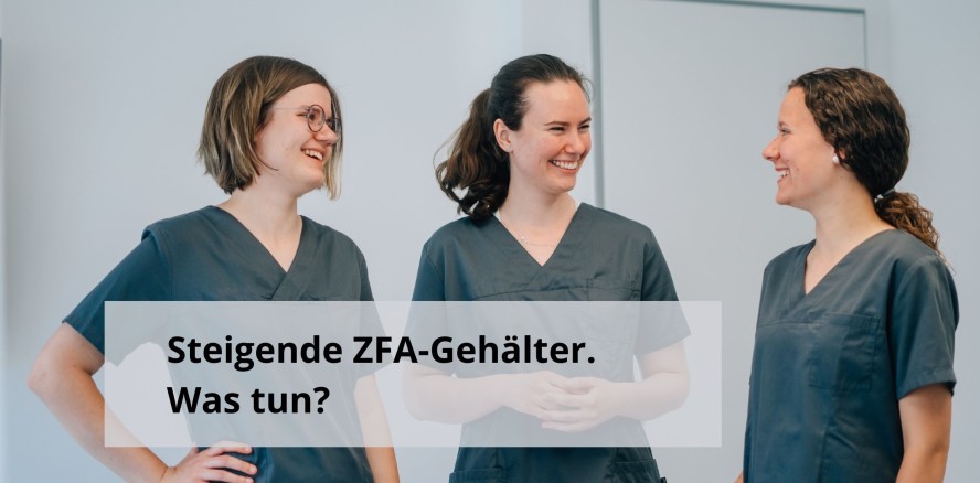 Gerechte Bezahlung: Wie gestalte ich die Gehälter meiner ZFAs?