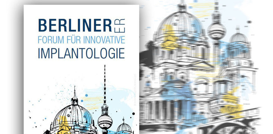 Implantologie spannend & praxisnah im November 2020 in Berlin