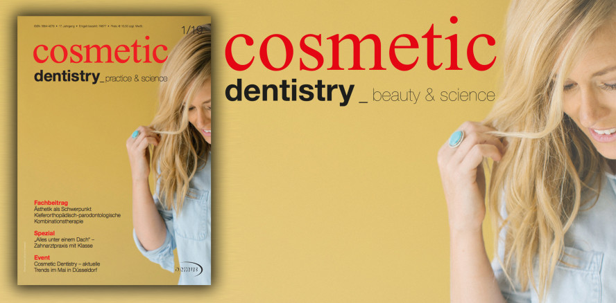 Aktuelle Ausgabe der cosmetic dentistry jetzt als ePaper lesen