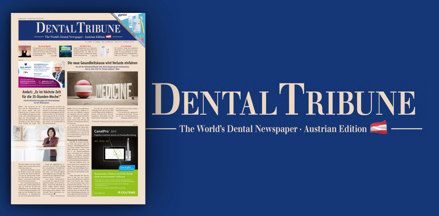 Jetzt online lesen: Dental Tribune Österreich mit Fokus Prothetik