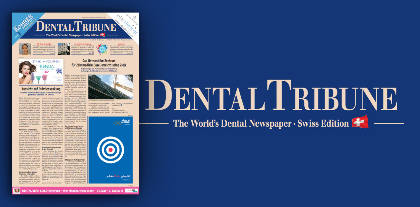 Aktuelle Dental Tribune Schweiz mit DENTAL BERN today jetzt online