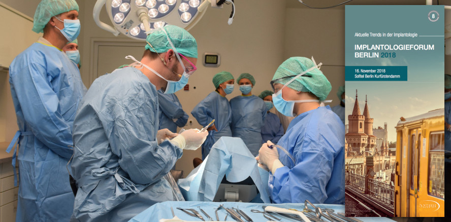 Implantologie spannend und praxisnah in Berlin