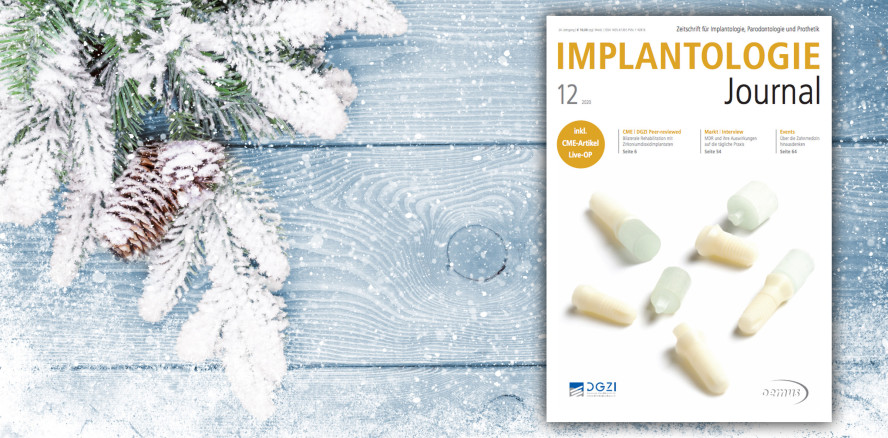 Dezemberausgabe des Implantologie Journal jetzt online