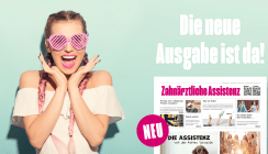 Nachschlag: Neue Ausgabe für die Zahnärztliche Assistenz ist da