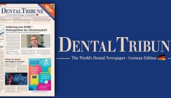 Dental Tribune Deutschland 3/2021 mit Schwerpunkt Praxishygiene