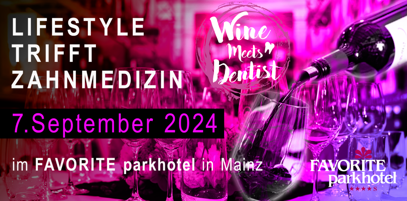 WineMeetsDentist: Fortbildung & Networking in Mainz
