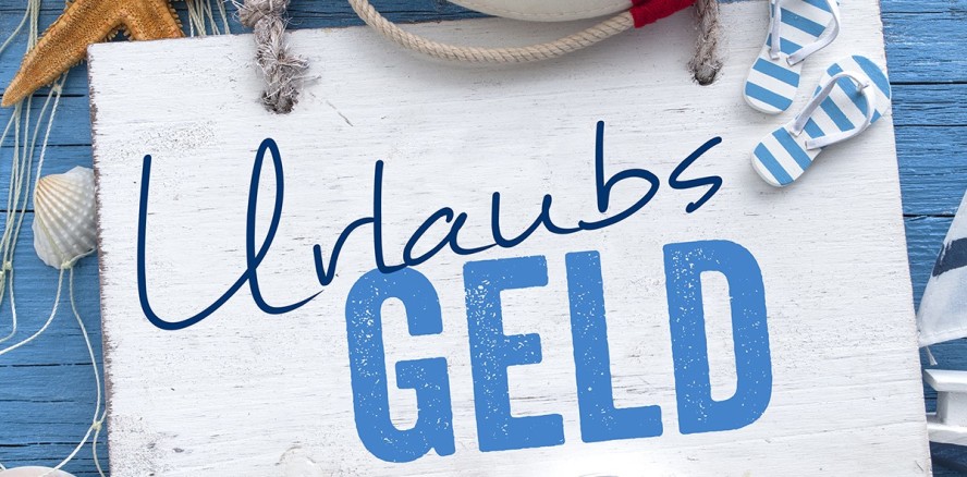 Urlaubsgeld ist freiwillige Leistung des Arbeitgebers