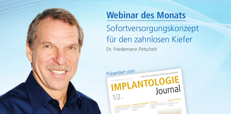 Webinar Sofortversorgungskonzept für den zahnlosen Kiefer