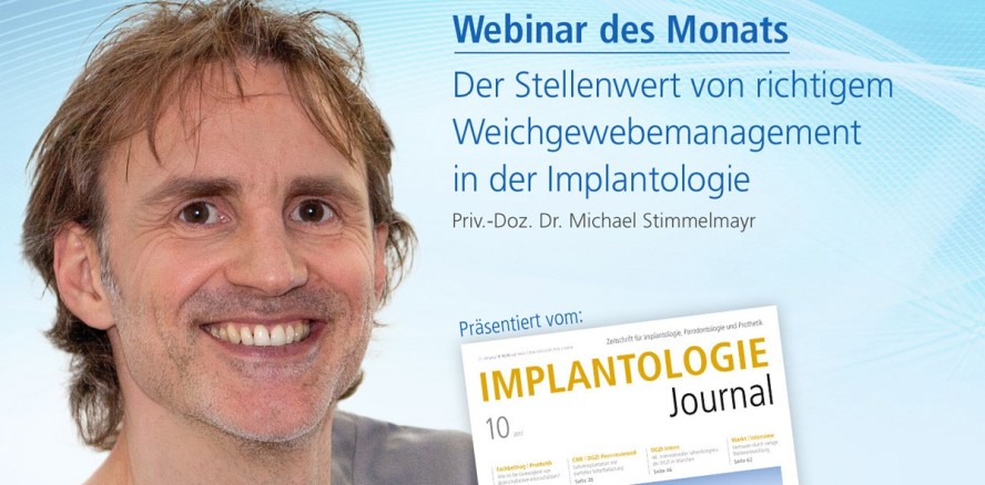 Webinar: Weichgewebemanagement in der Implantologie