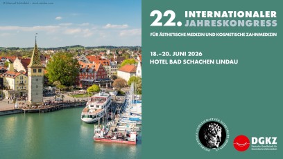 22. Internationaler Kongress für Ästhetische Medizin & Kosmetische Zahnmedizin