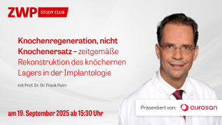 Knochenregeneration, nicht Knochenersatz – zeitgemäße Rekonstruktion des knöchernen Lagers in der Implantologie